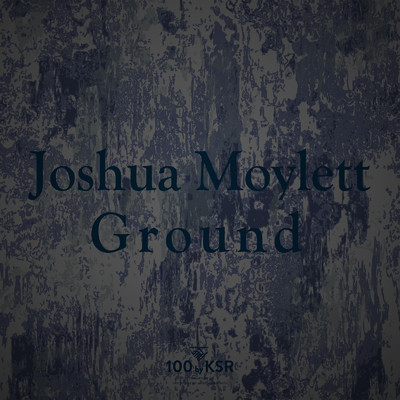 Ground/Joshua Moylett
