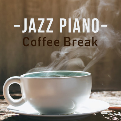 Jazz Piano: Coffee Break/Relaxing Piano Crew