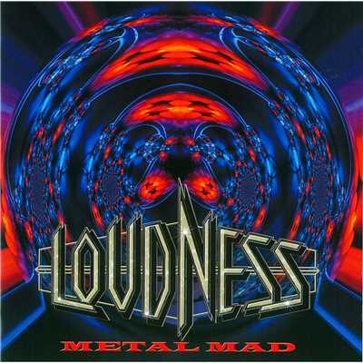 アルバム/METAL MAD(Remaster Version)/LOUDNESS