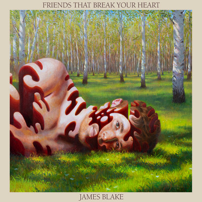 アルバム/Friends That Break Your Heart (Explicit) (Bonus)/ジェイムス・ブレイク