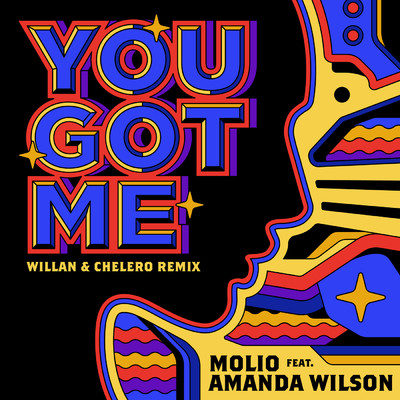 You Got Me (featuring Amanda Wilson／Willan & Chelero Remix)/Molio