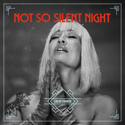 Not So Silent Night (Explicit)/サラ・コナー