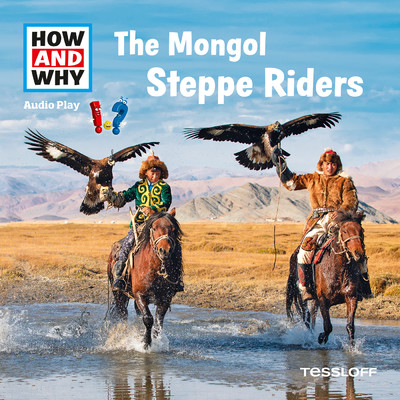 アルバム/The Mongol Steppe Riders/HOW AND WHY