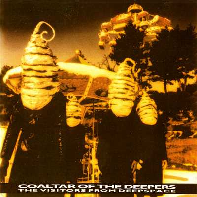 EARTH THING/Coaltar Of The Deepers