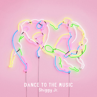 アルバム/DANCE TO THE MUSIC/Shiggy Jr.