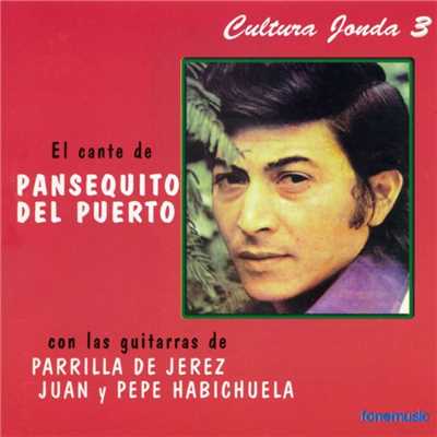 アルバム/Cultura Jonda III. El cante de Pansequito del Puerto/Pansequito