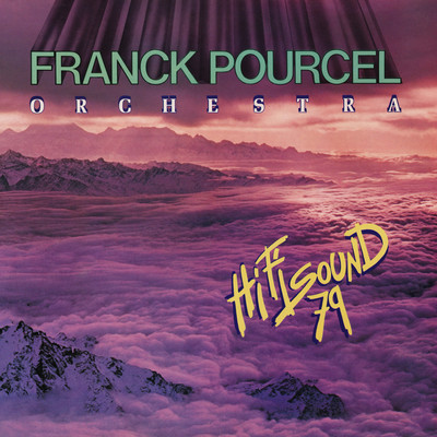アルバム/Amour, danse et violons n°52: Hi Fi Sound 79 (Remasterise en 2021)/Franck Pourcel