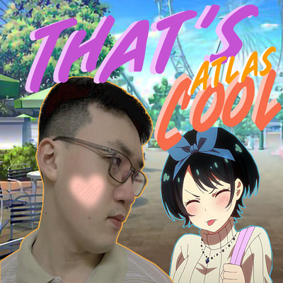 That's Cool (Beat)/Atlas