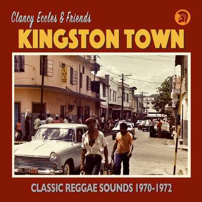 アルバム/Kingston Town/Clancy Eccles