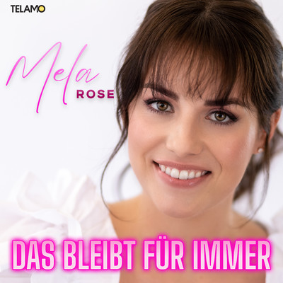 アルバム/Das bleibt fur immer/Mela Rose