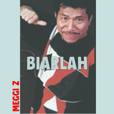 アルバム/Biarlah/Meggi Z