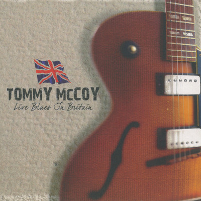 Live Blues In Britain/Tommy McCoy
