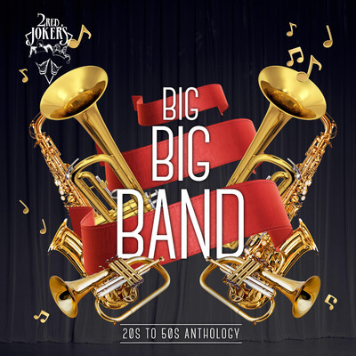 アルバム/Big Big Band/2 Red Jokers