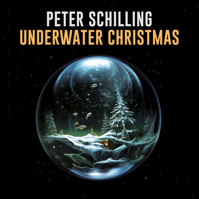 シングル/Underwater Christmas/Peter Schilling