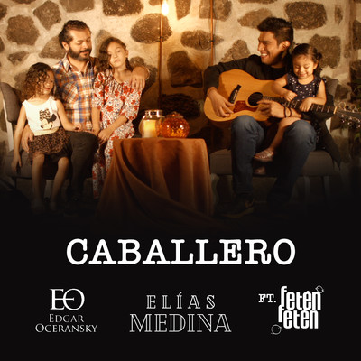 シングル/Caballero feat Feten Feten/Elias Medina & Edgar Oceransky