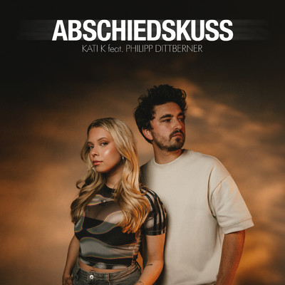 シングル/Abschiedskuss feat.Philipp Dittberner/KATI K
