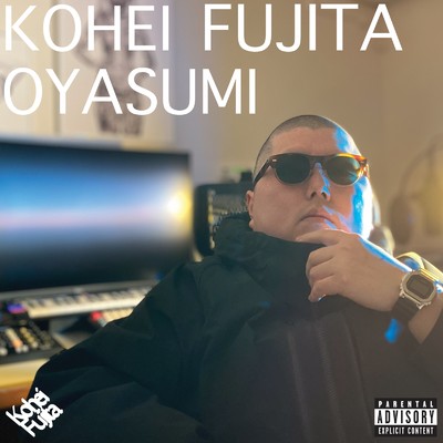 Oyasumi/Kohei Fujita