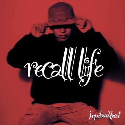 Recall life/junpei