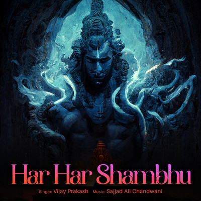 シングル/Har Har Shambhu/Vijay Prakash