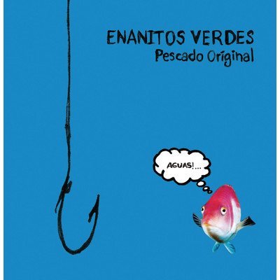 Pescado Original/Enanitos Verdes
