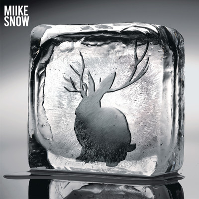 Miike Snow/マイク・スノウ