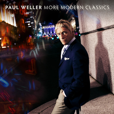 More Modern Classics (Explicit)/ポール・ウェラー