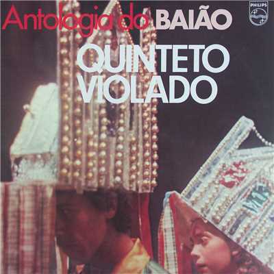 アルバム/Antologia Do Baiao/Quinteto Violado