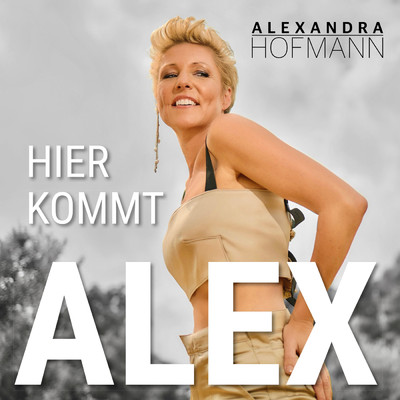 Hier kommt Alex/Alexandra Hofmann
