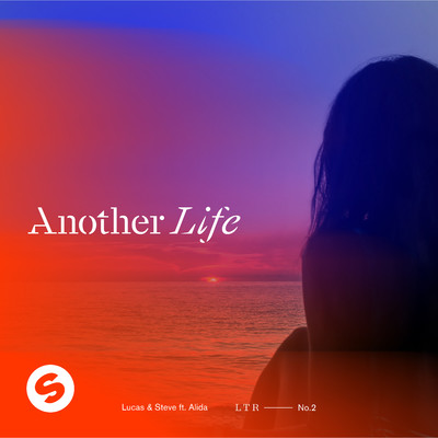 Another Life (feat. Alida) [Extended Mix]/Lucas & Steve