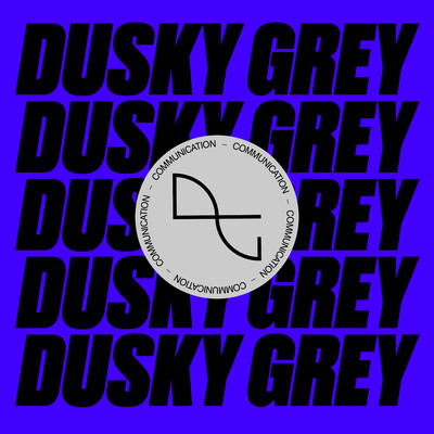 Communication/Dusky Grey