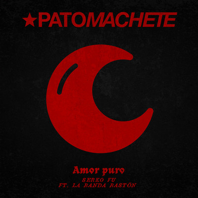 Pato Machete／Serko Fu