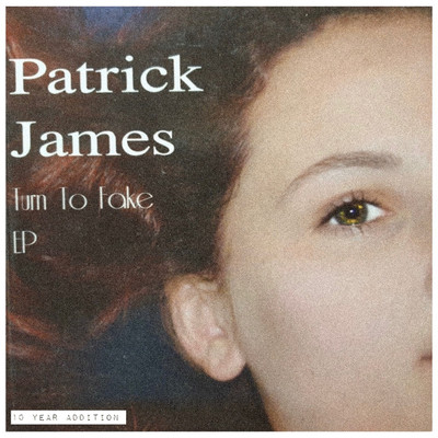 アルバム/Turn To Fake/Patrick James