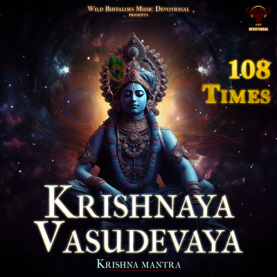 アルバム/Krishnaya Vasudevaya 108 Times  (Krishna Mantra)/Shubhankar Jadhav