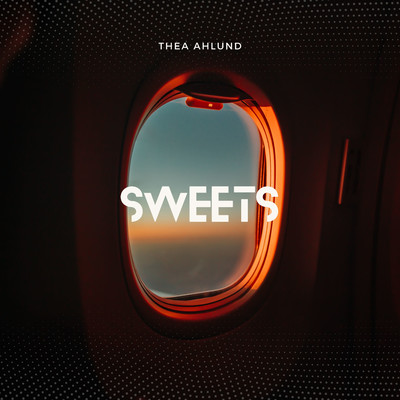Sweets/Thea Ahlund