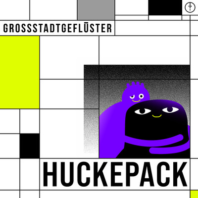 シングル/Huckepack/Grossstadtgefluster