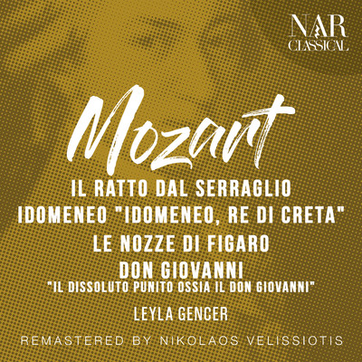 Il Ratto dal Serraglio, K. 384, IWM 176: Act II: ”Tutte le torture” (Costanza)/Orchestra Sinfonica di Milano della Rai