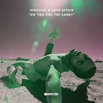 シングル/Do You Feel The Same？ (Radio Edit)/Hercules & Love Affair