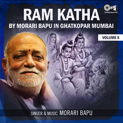 Ram Katha By Morari Bapu in Ghatkopar Mumbai, Vol. 5/Morari Bapu