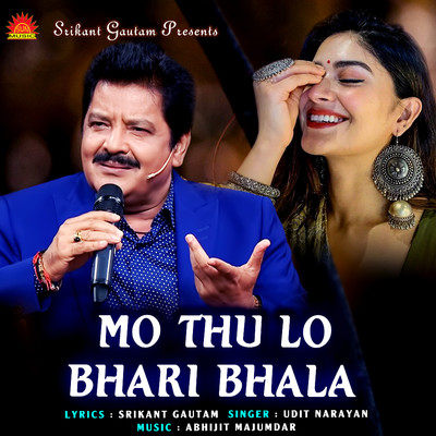シングル/Mo Thu Lo Bhari Bhala/Udit Narayan