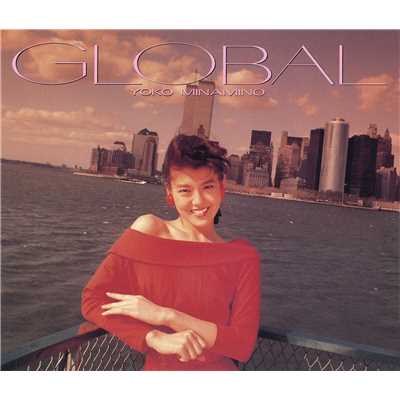 アルバム/グローバル -GLOBAL-/南野 陽子