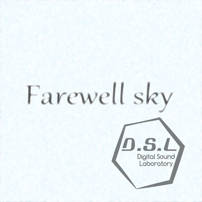 シングル/Farewell sky -Instrumental-/D.S.L
