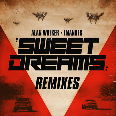 シングル/Sweet Dreams (Brooks Remix) feat.Imanbek/Alan Walker