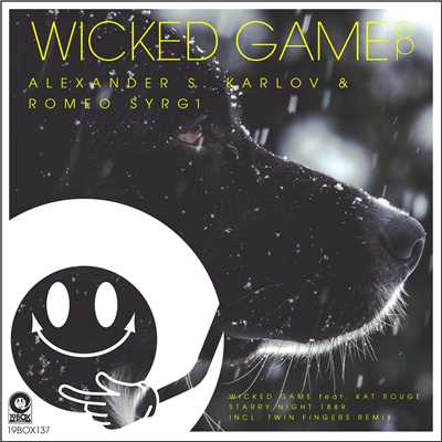 Wicked Game EP/Alexander S. Karlov & Romeo Syrgi