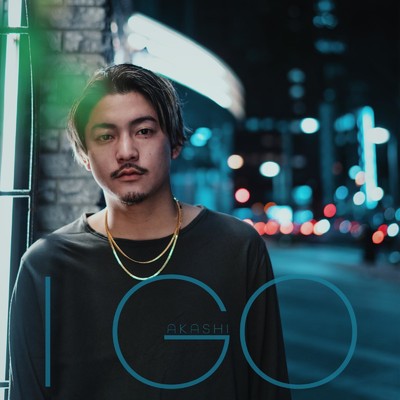 シングル/I GO/AKASHI