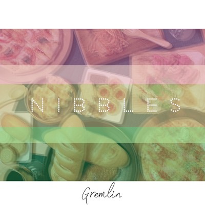 NIBBLES/Gremlin