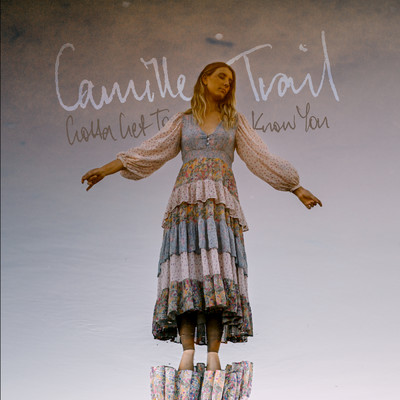 Gotta Get To Know You/Camille Trail