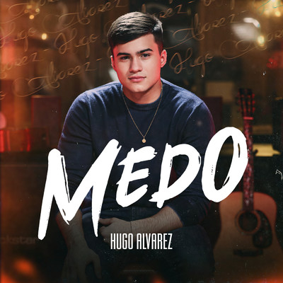 Medo/Hugo Alvarez