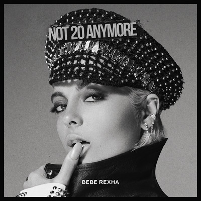 シングル/Not 20 Anymore/Bebe Rexha