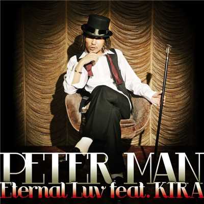 Eternal Luv feat.KIRA/PETER MAN