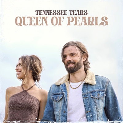 Queen Of Pearls/Tennessee Tears